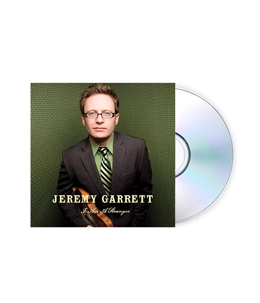 Jeremy Garrett I Am A Stranger CD