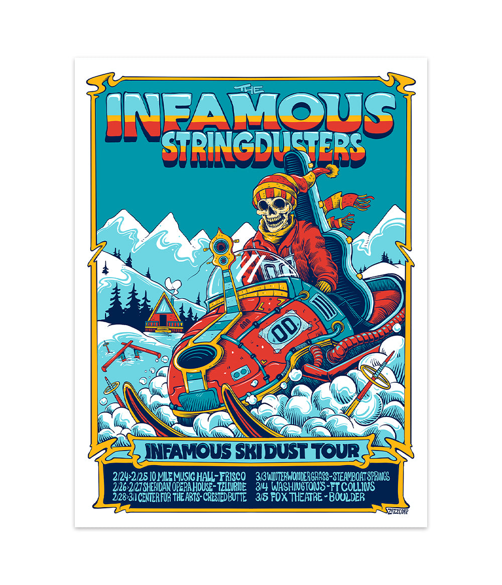Stringdusters Tour The Infamous Stringdusters Ski Dust Tour Poster