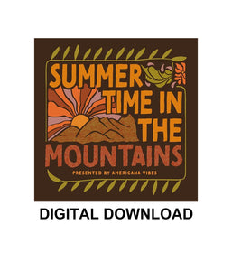 The Infamous Stringdusters Summertime in the Mountains Digital Download
