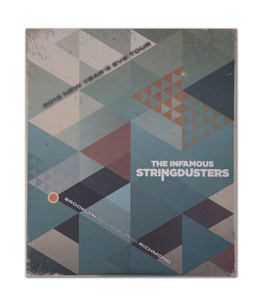 Infamous Stringdusters Cover The Infamous Stringdusters NYE 2013 Tour Poster